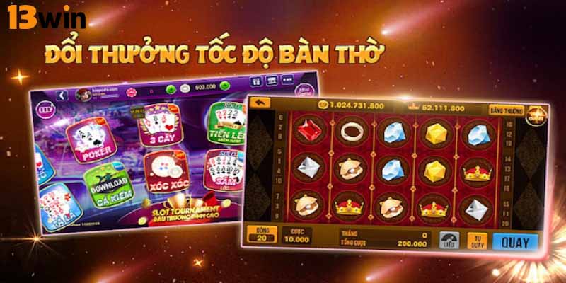 Điểm tên 5 game bài đổi thưởng hấp dẫn nhất tại 13Win