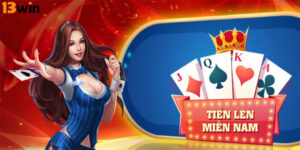 Hướng Dẫn Chơi Tiến Lên Miền Nam Dễ Hiểu, Chắc Thắng